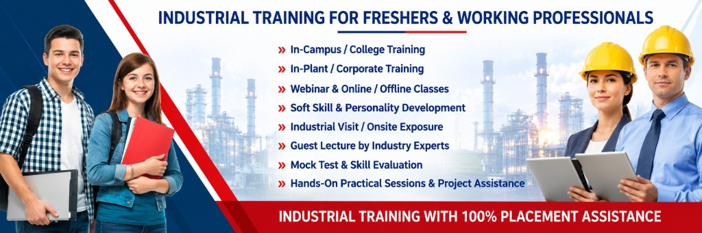 Industrial Training for Freshers and Working Professionals
